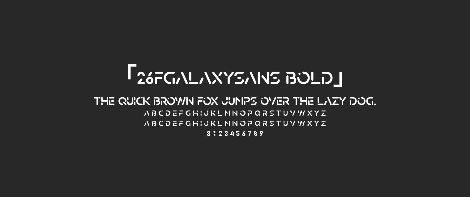 26FGalaxySans-Bold字体预览