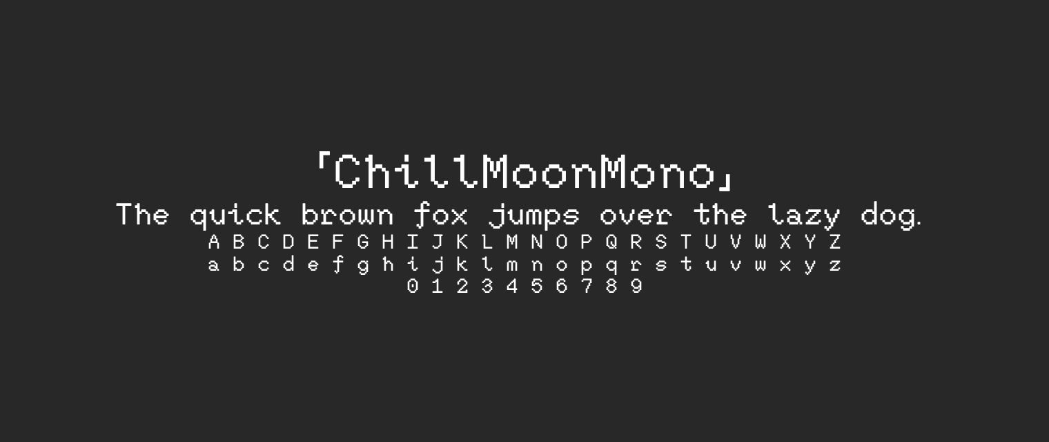 ChillMoonMono字体预览