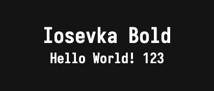 Iosevka-Bold