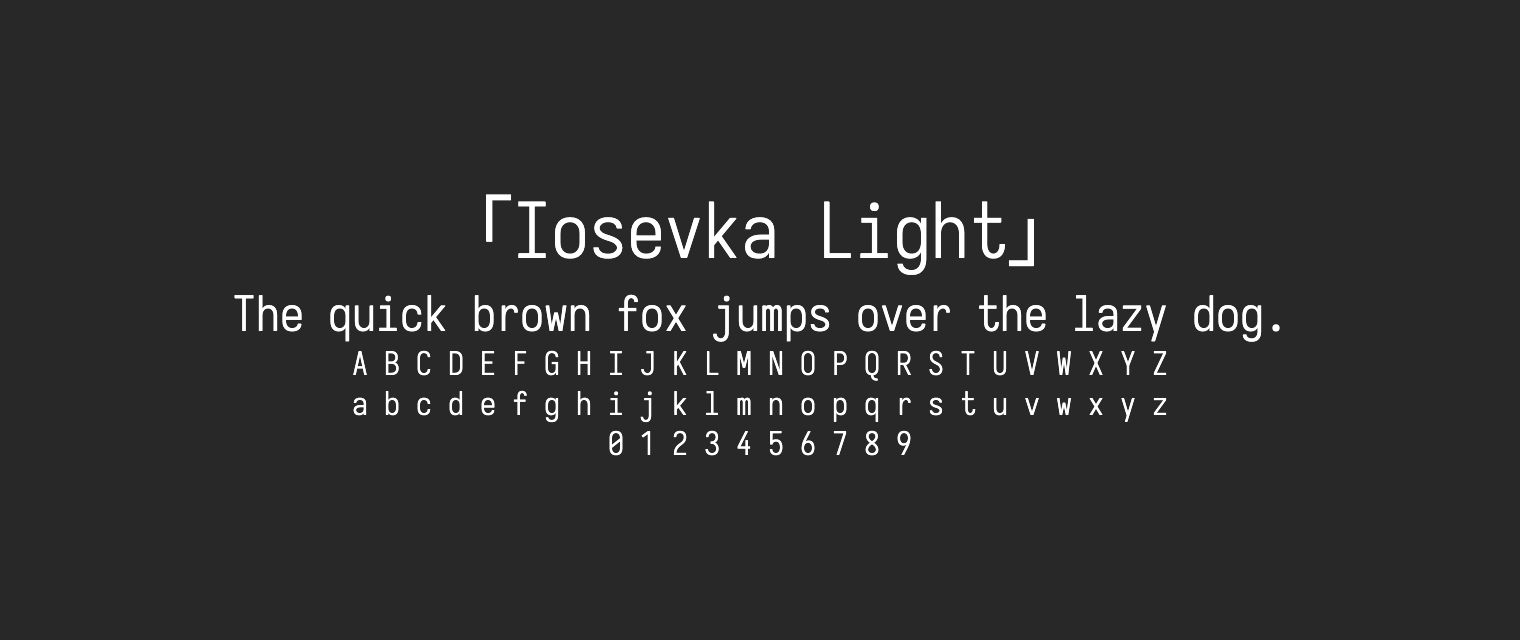 Iosevka-Light字体预览