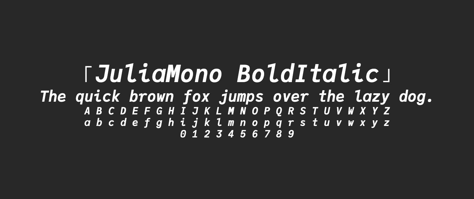 JuliaMono-BoldItalic字体预览
