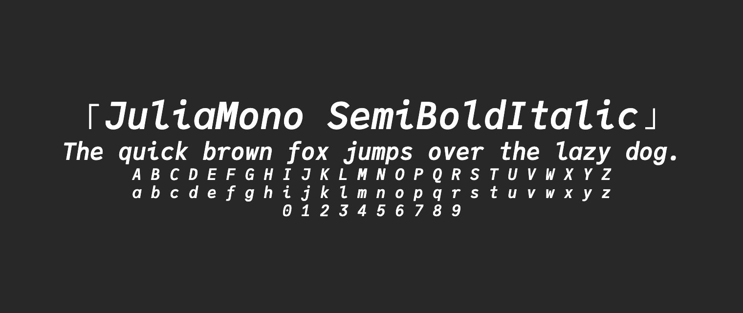 JuliaMono-SemiBoldItalic字体预览