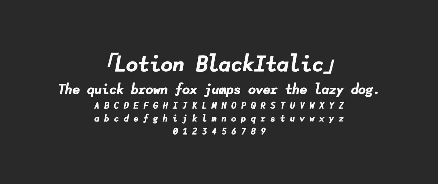Lotion-BlackItalic字体预览