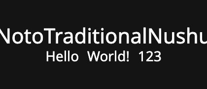 NotoTraditionalNushu
