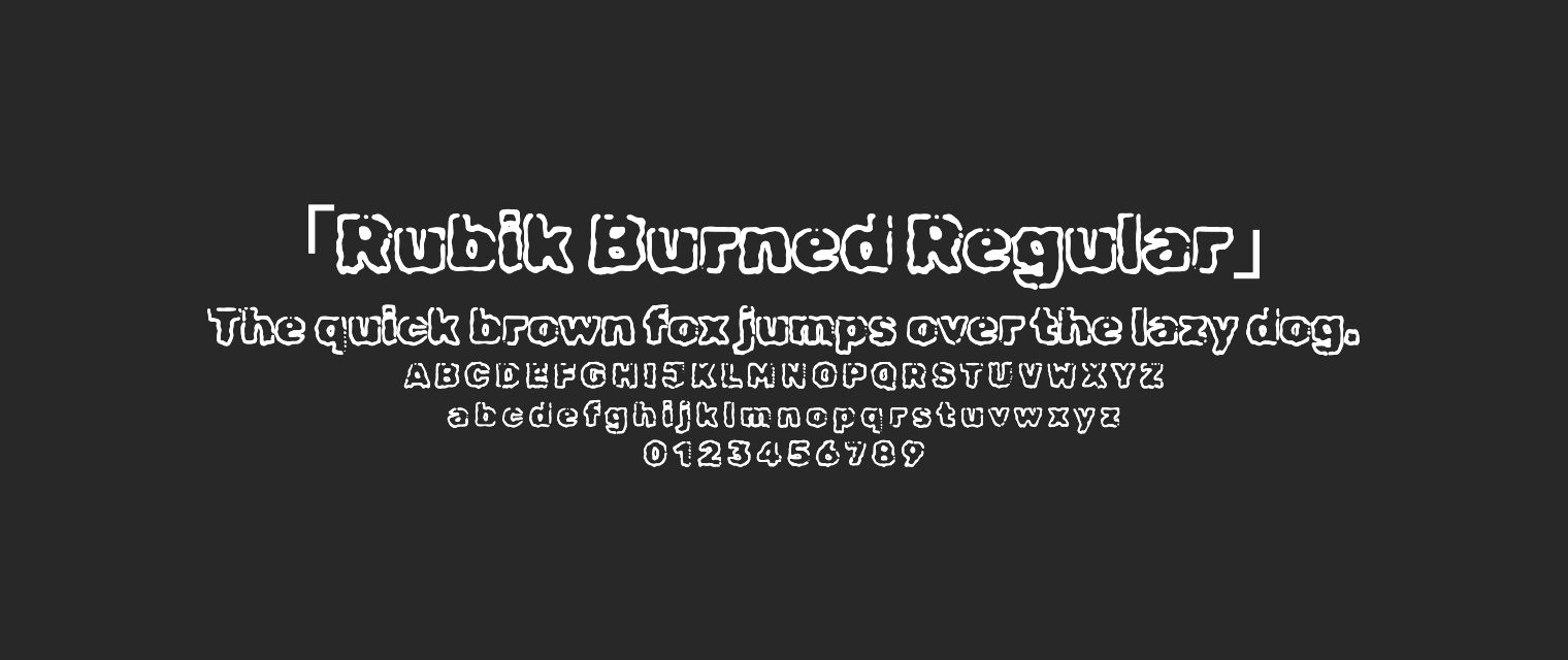Rubik-Burned-Regular字体预览