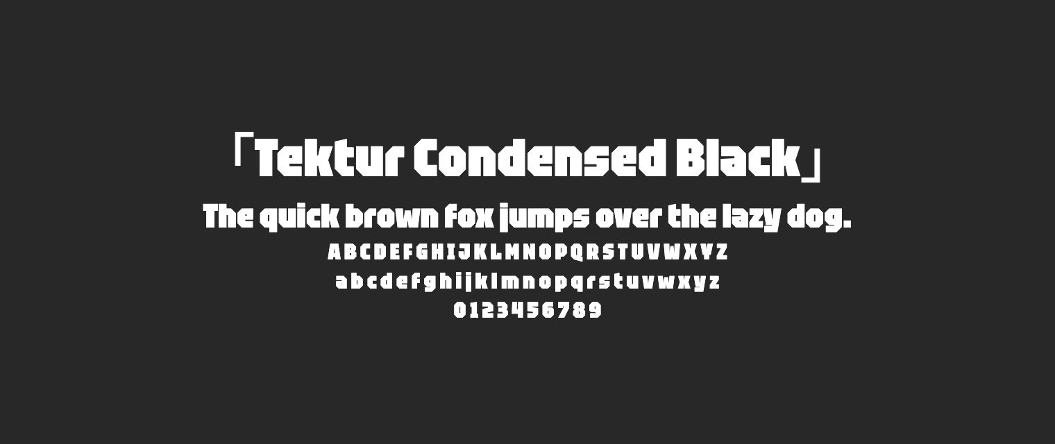 Tektur-Condensed-Black字体预览