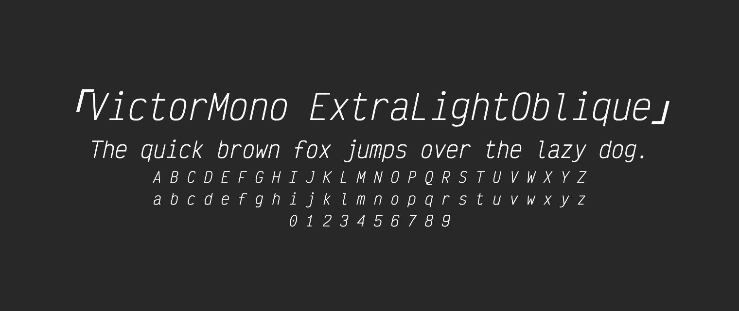 VictorMono-ExtraLightOblique字体预览