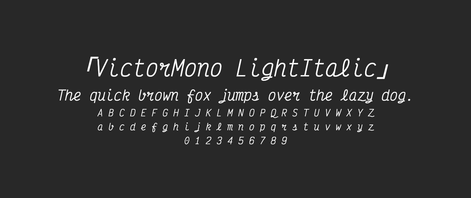 VictorMono-LightItalic字体预览