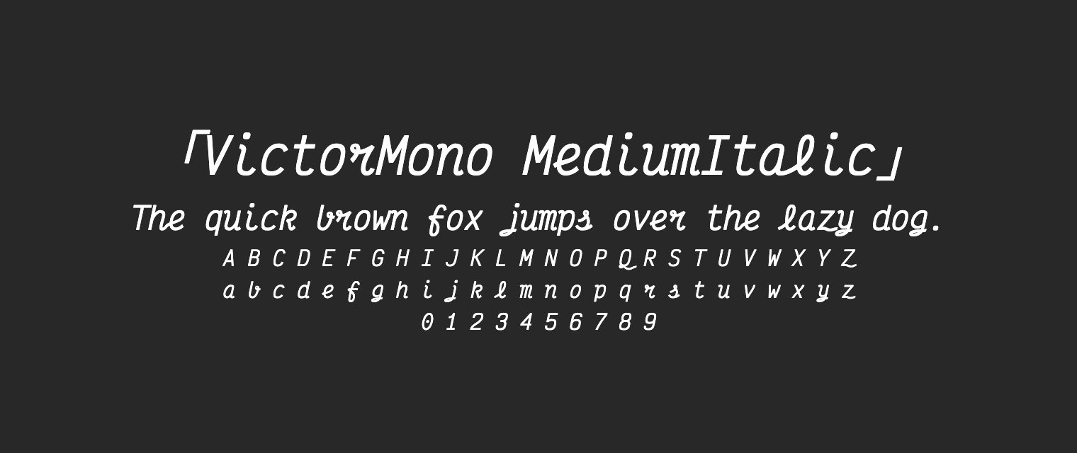 VictorMono-MediumItalic字体预览