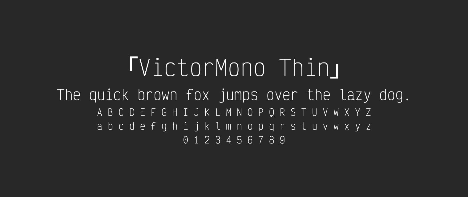 VictorMono-Thin字体预览